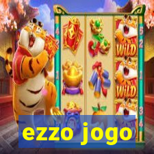 ezzo jogo